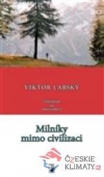 Milníky mimo civilizaci - książka