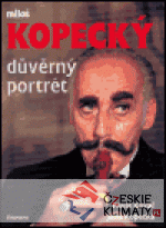 Miloš Kopecký - důvěrný portrét - książka