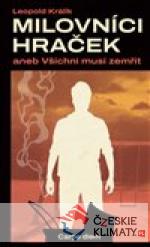 Milovníci hraček aneb Všichni musí zemřít - książka