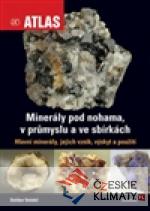 Minerály pod nohama, v průmyslu a ve sbírkách - książka