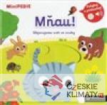 MiniPEDIE - Mňau! Objevujeme svět se zvuky - książka