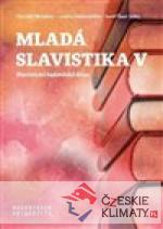 Mladá slavistika V - książka