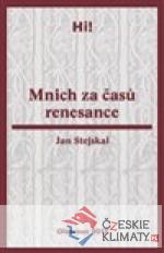 Mnich za časů renesance - książka