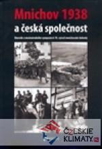 Mnichov 1938 a česká společnost - książka