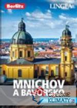 Mnichov a Bavorsko - Inspirace na cesty - książka