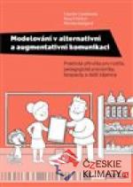 Modelování v alternativní a augmentativní komunikaci - książka