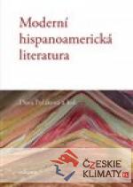 Moderní hispanoamerická literatura - książka