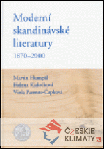 Moderní skandinávské literatury 1870 - 2000 - książka