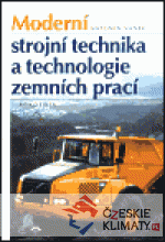 Moderní strojní technika a technologie zemních prací - książka