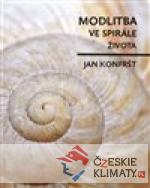 Modlitba ve spirále života - książka