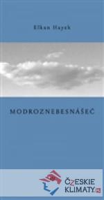 Modroznebesnášeč - książka