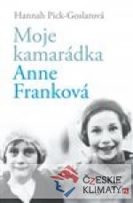 Moje kamarádka Anne Franková - książka
