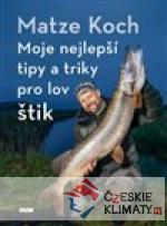 Moje nejlepší tipy a triky pro lov štik - książka