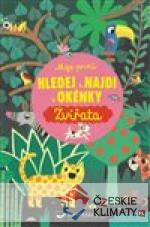 Moje první Hledej a najdi s okénky - Zvířata - książka