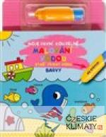 Moje první kouzelné malování vodou Barvy - książka