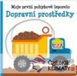 Moje první pohybové leporelo -  Dopravní prostředky - książka