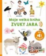 Moje velká kniha - Zvuky jara - książka