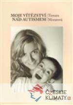 Moje vítězství nad autismem - książka