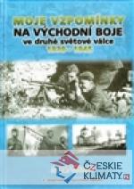 Moje vzpomínky na východní boje ve druhé světové válce 1939-1945 - książka