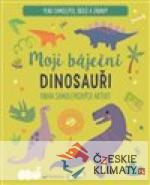 Moji báječní dinosauři Kniha samolepkových aktivit - książka
