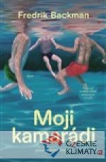 Moji kamarádi - książka