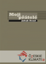 Moji přátelé - książka