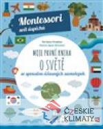 Montessori-Moje první kniha o světě - książka