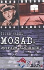 Mosad: operace Eichmann - książka