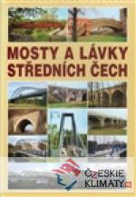 Mosty a lávky Středních Čech - książka