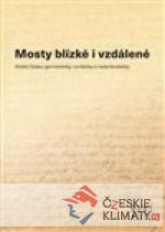 Mosty blízké i vzdálené - książka