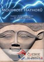 Moudrost Hathorů - książka