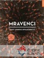 Mravenci - život lesního společenství - książka