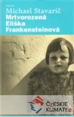 Mrtvorozená Eliška Frankensteinová - książka