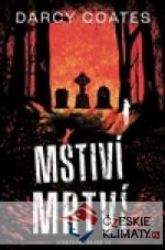 Mstiví mrtví - książka