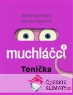 Muchláčci 2: Tonička - książka
