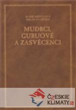 Mudrci, guruové a zasvěcenci - książka