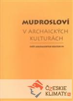 Mudrosloví v archaických kulturách - książka