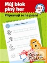Můj blok plný her od 5 let - Připravuji se na psaní - książka