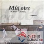 Můj otec Kamil Lhoták - książka