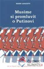 Musíme si promluvit o Putinovi - książka