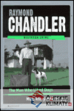 Muž, který měl rád psy / The Man Who Liked Dogs - książka