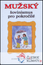 Mužský šovinismus pro pokročilé - książka