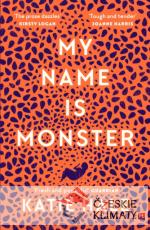 My Name Is Monster - książka