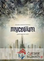 Mycelium I.:Jantarové oči - książka