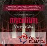 Mycelium VI: Vrstva ticha - audiobook - książka