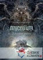 Mycelium VII: Zakázané směry - książka