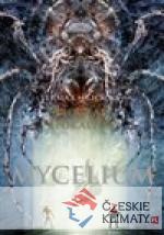 Mycelium VIII: Program apokalypsy - książka