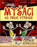 Myšáci na první výpravě - książka