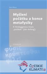 Myšlení počátku a konce metafysiky - książka