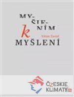 Myšlením k myšlení - książka